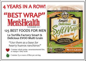Men’s Health magazine names our Extra Virgin Olive Oil Wraps one of the Best Foods for Men for the 4th year in a row.